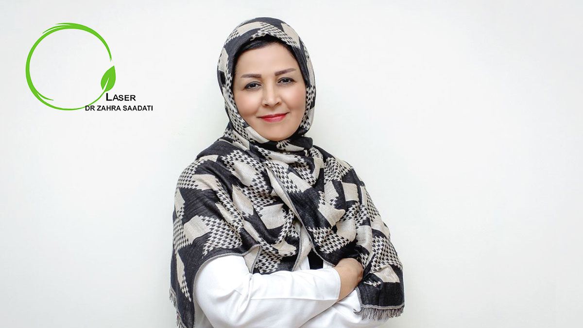about dr zahra saadati laser clinic